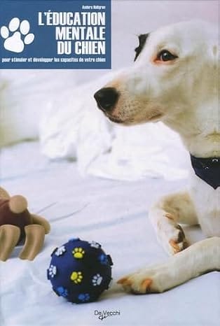 Anders Hallgren - L’éducation mentale du chien