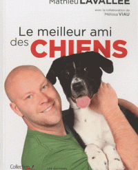 Mathieu Lavallée - Le meilleur ami des chiens